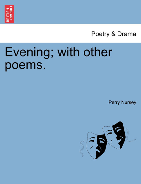 Evening; with other poems. Evening; with other poems.