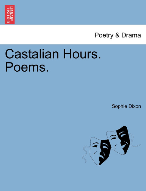 Castalian Hours. Poems.