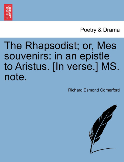 The Rhapsodist; or, Mes souvenirs