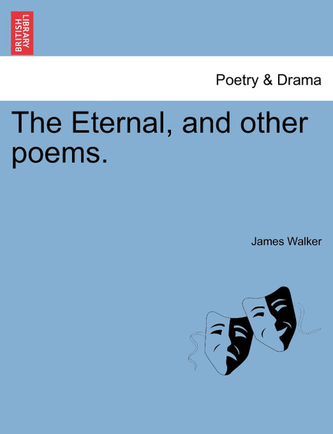 The Eternal, and other poems.