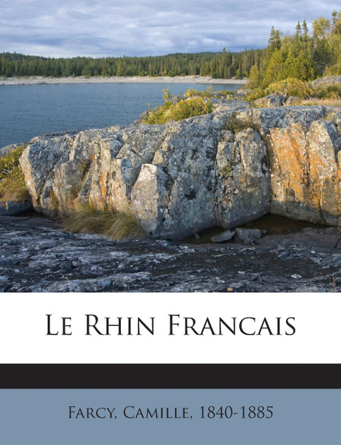 Le Rhin Francais Le Rhin Francais