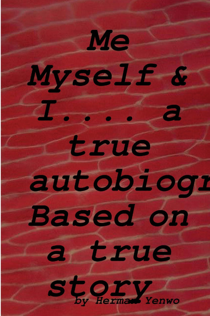 Me, Myself &  I
