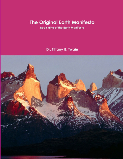 The Original Earth Manifesto The Original Earth Manifesto