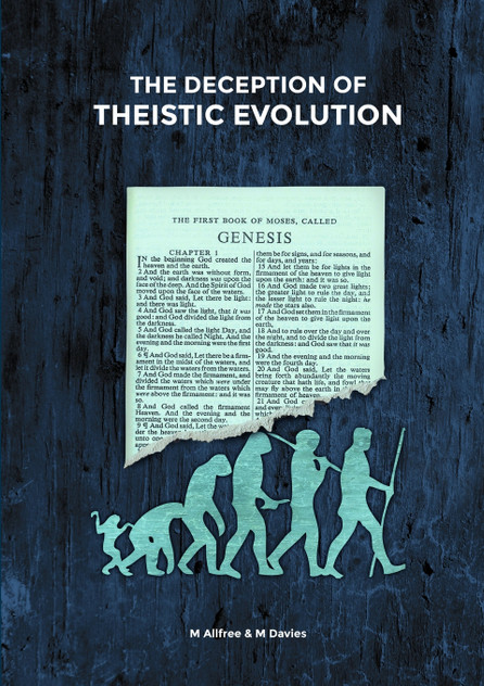 The Deception of Theistic Evolution