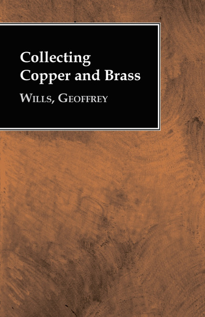 Collecting Copper and Brass Collecting Copper and Brass