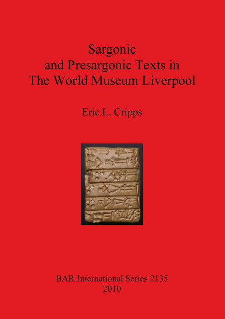 Sargonic and Presargonic Texts in The World Museum Liverpool Sargonic and Presargonic Texts in The World Museum Liverpool