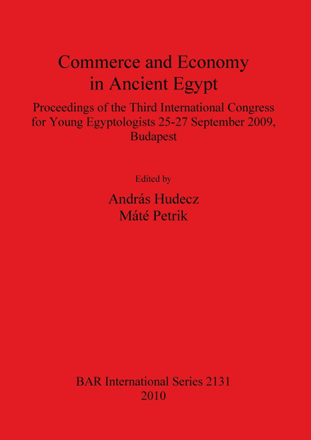 Commerce and Economy in Ancient Egypt Commerce and Economy in Ancient Egypt
