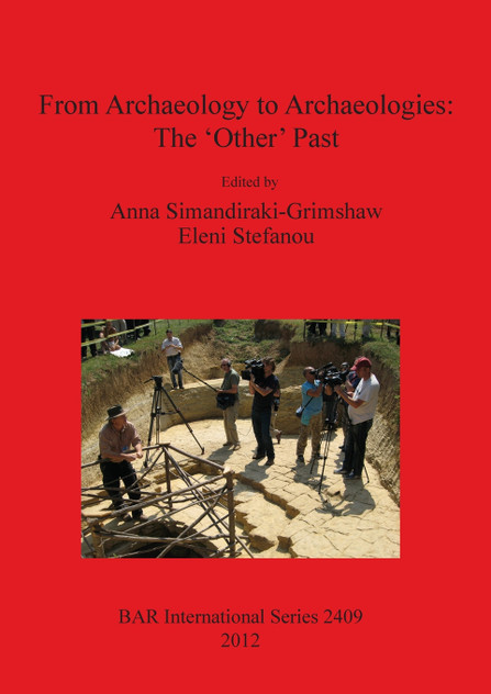 From Archaeology to Archaeologies From Archaeology to Archaeologies