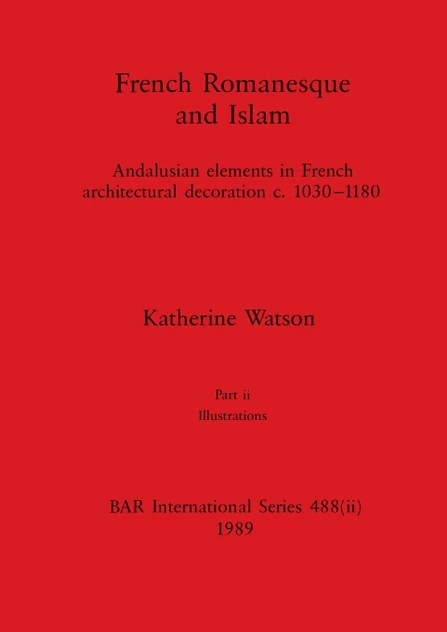 French Romanesque and Islam, Part ii