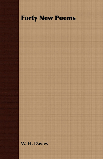 Forty New Poems Forty New Poems