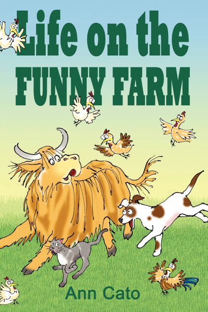 Life on the Funny Farm Life on the Funny Farm