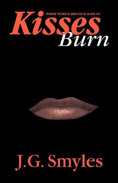 Kisses Burn Kisses Burn