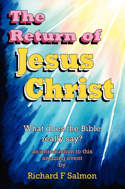 The Return of Jesus Christ The Return of Jesus Christ