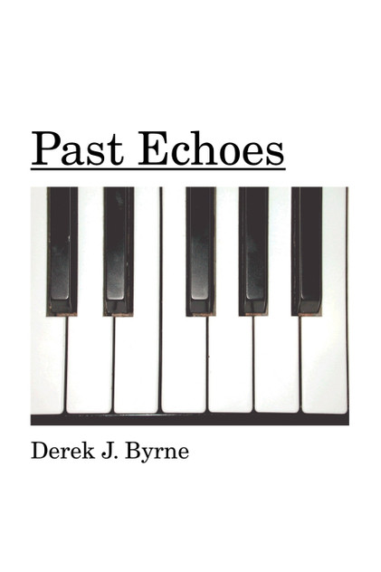 Past Echoes Past Echoes