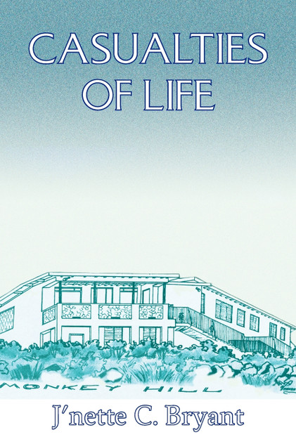 Casualties of Life Casualties of Life