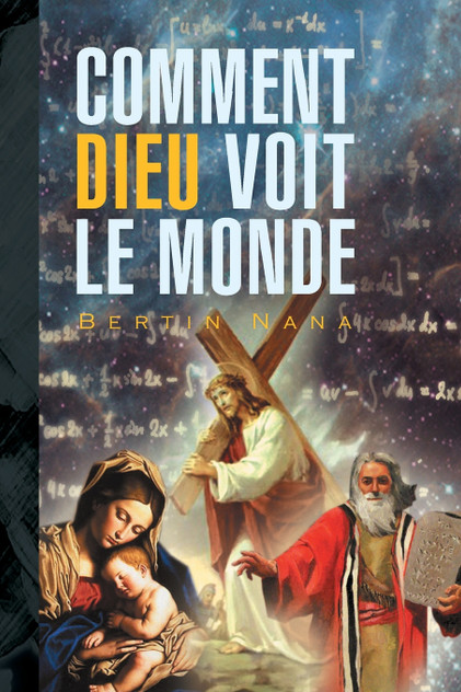 Comment Dieu Voit Le Monde Comment Dieu Voit Le Monde