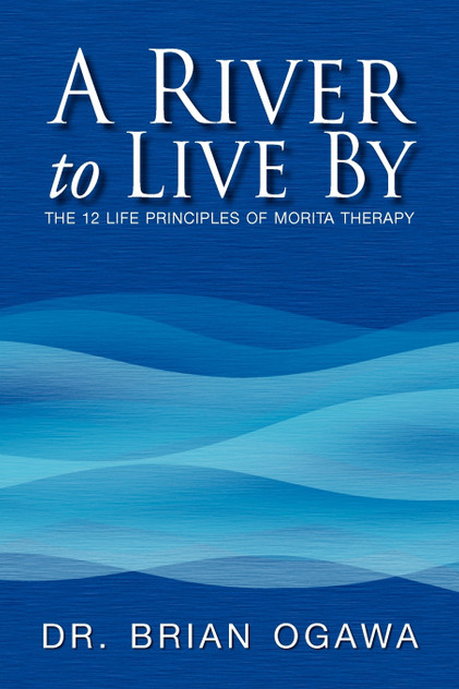 A River to Live by A River to Live by