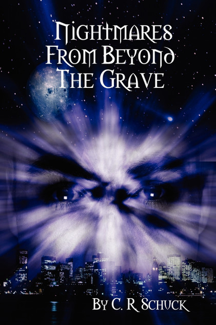 Nightmares from Beyond the Grave Nightmares from Beyond the Grave