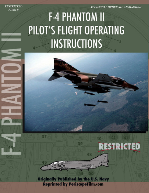 F-4 Phantom Pilot's Flight Operating Manual F-4 Phantom Pilot's Flight Operating Manual