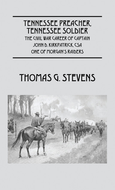 Tennessee Preacher, Tennessee Soldier Tennessee Preacher, Tennessee Soldier