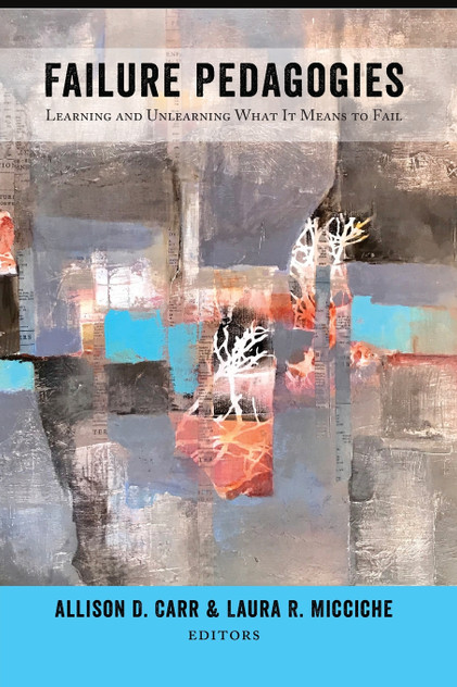 Failure Pedagogies