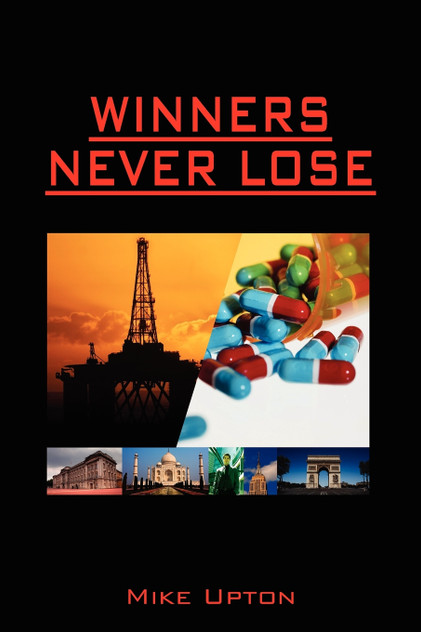 Winners Never Lose Winners Never Lose