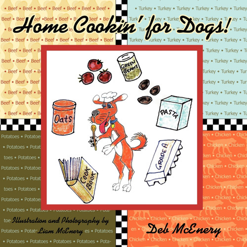 Home Cookin' for Dogs! Home Cookin' for Dogs!