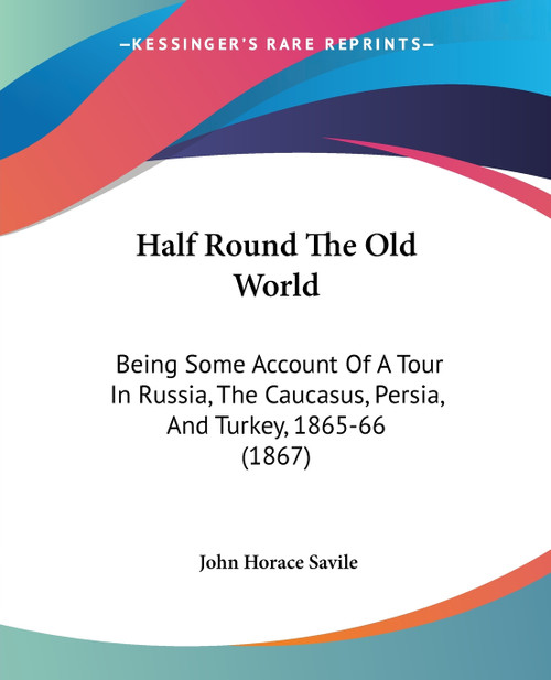 Half Round The Old World