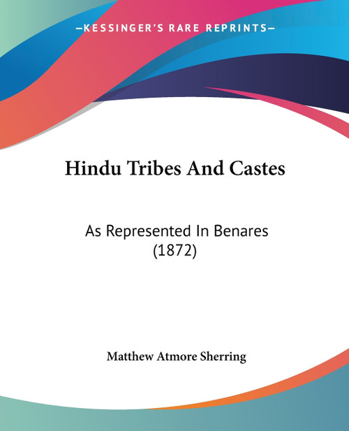 Hindu Tribes And Castes Hindu Tribes And Castes