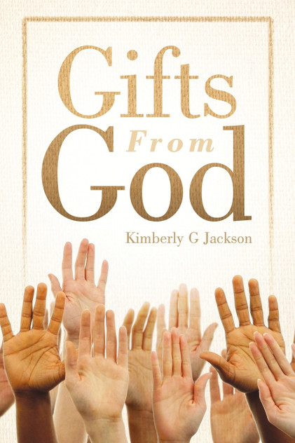 Gifts from God Gifts from God