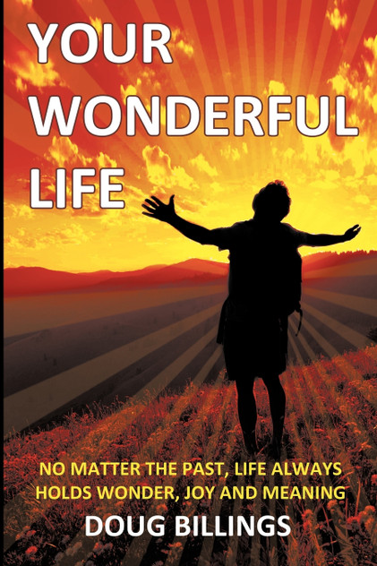 Your Wonderful Life Your Wonderful Life