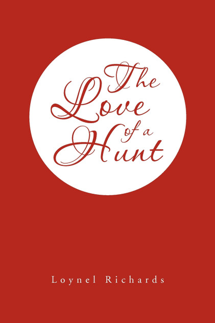 The Love of a Hunt The Love of a Hunt