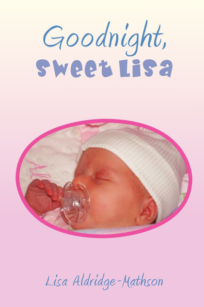 Goodnight, Sweet Lisa Goodnight, Sweet Lisa