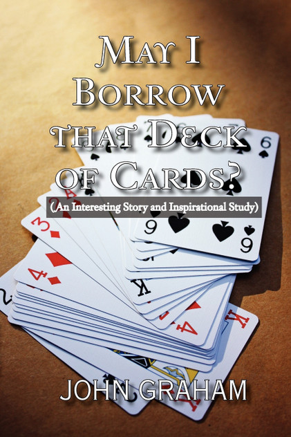 May I Borrow That Deck of Cards May I Borrow That Deck of Cards