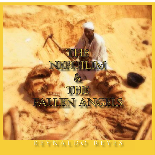 The Nephilim and The Fallen Angels The Nephilim and The Fallen Angels