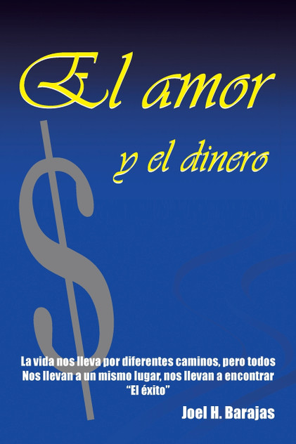 El Amor y El Dinero El Amor y El Dinero