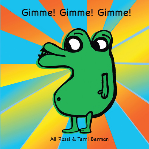 GIMME! GIMME! GIMME! GIMME! GIMME! GIMME!