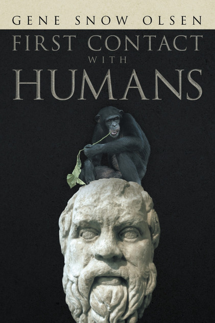 First Contact with Humans First Contact with Humans
