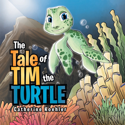 The Tale of Tim the Turtle The Tale of Tim the Turtle
