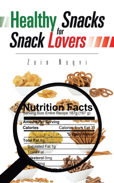 Healthy Snacks for Snack Lovers Healthy Snacks for Snack Lovers