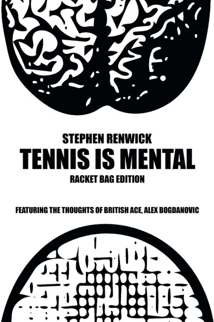 Tennis Is Mental Tennis Is Mental