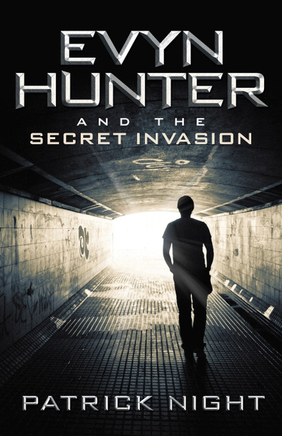 Evyn Hunter and the Secret Invasion Evyn Hunter and the Secret Invasion