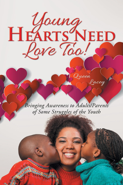 Young Hearts Need Love Too! Young Hearts Need Love Too!