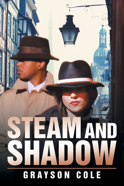 Steam and Shadow Steam and Shadow