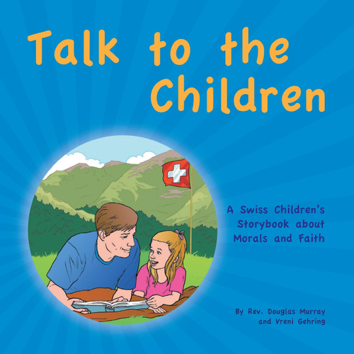 Talk to the Children Talk to the Children