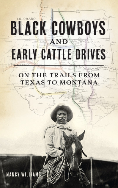 Black Cowboys and Early Cattle Drives Black Cowboys and Early Cattle Drives