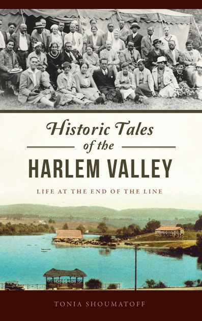 Historic Tales of the Harlem Valley Historic Tales of the Harlem Valley