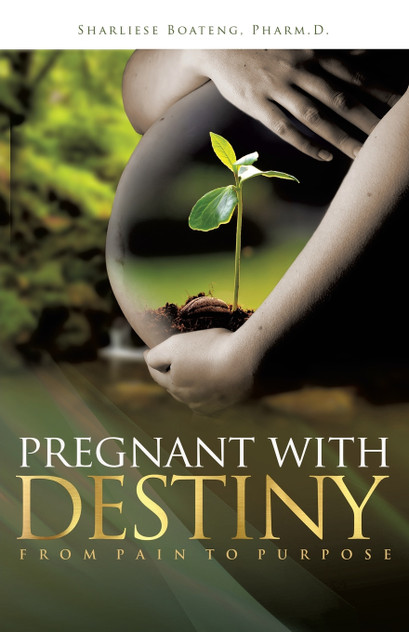 Pregnant With Destiny Pregnant With Destiny