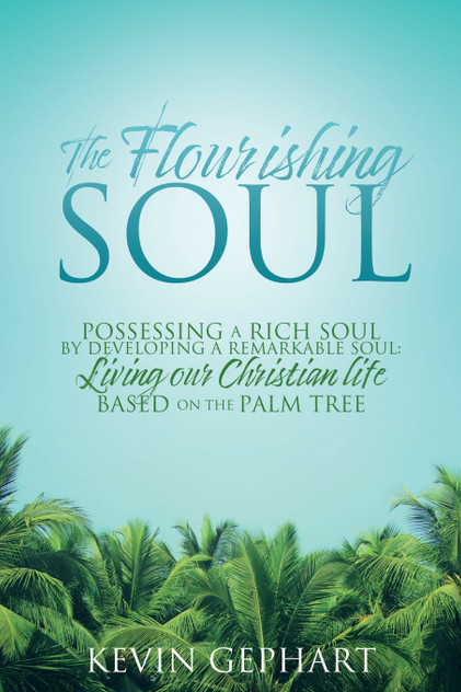 The Flourishing Soul The Flourishing Soul