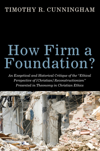 How Firm a Foundation?